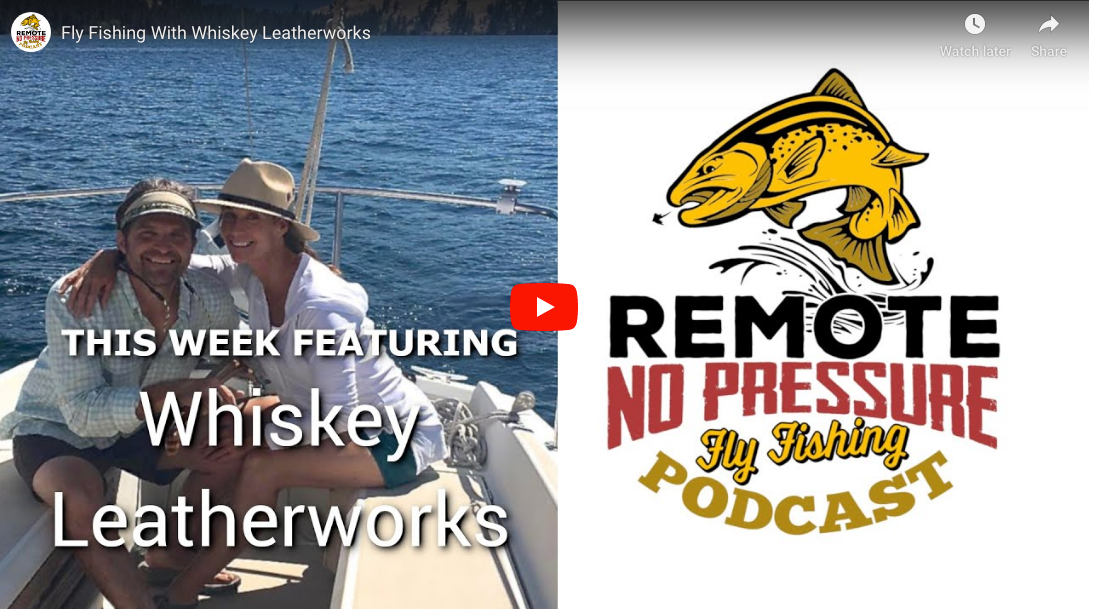 Remote No Pressure Podcast with Whiskey Leatherworks